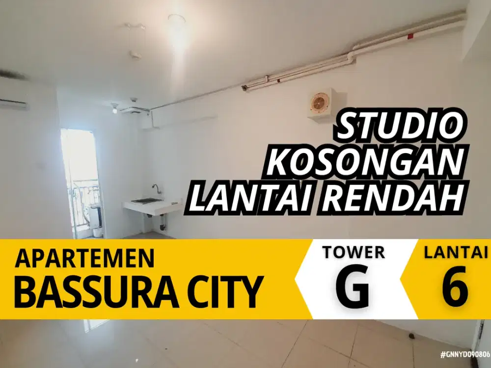 Sewa Studio Kosongan Lantai 6 Tower Geranium Apartemen Bassura City