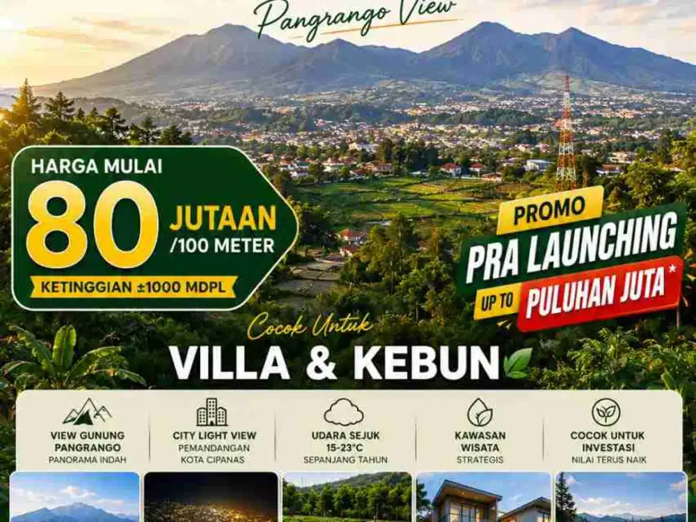 TANAH MURAH SHM CIPANAS VIEW GUNUNG PANGRANGO