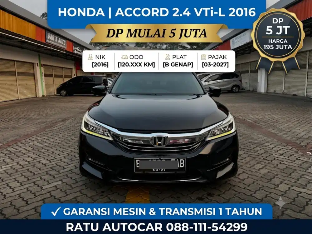 DP PROMO 5 JT NEW ACCORD VTIL MATIC 2016 BLACK EDITION !