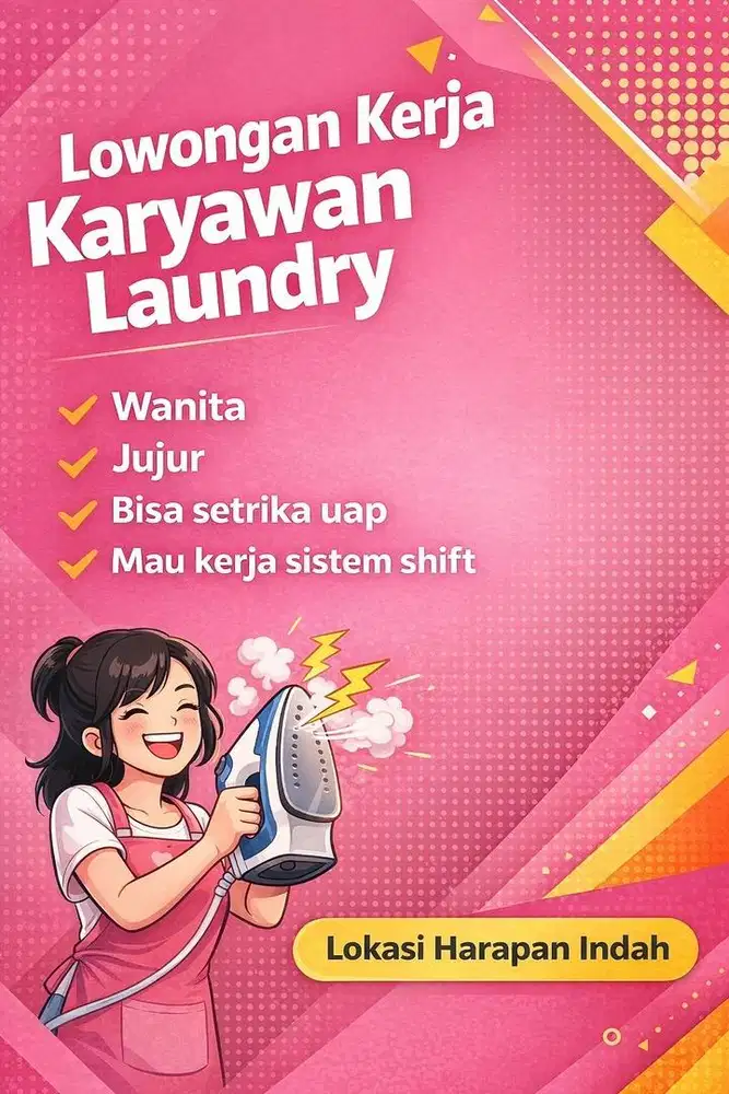 Dicari karyawan laundry setrika harapan indah