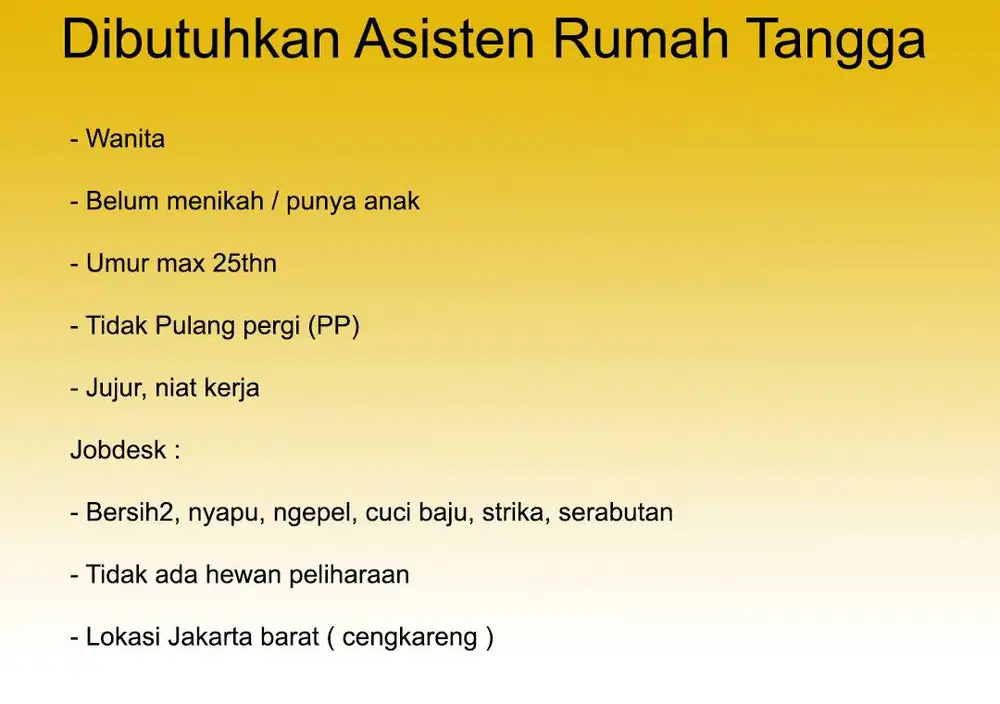 Dibutuhkan Asisten Rumah Tangga (ART)