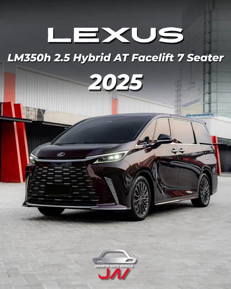 Lexus LM350h 2.5 Hybrid AT Facelift 7 Seater 2025 / LOW ODO / LIKE NEW