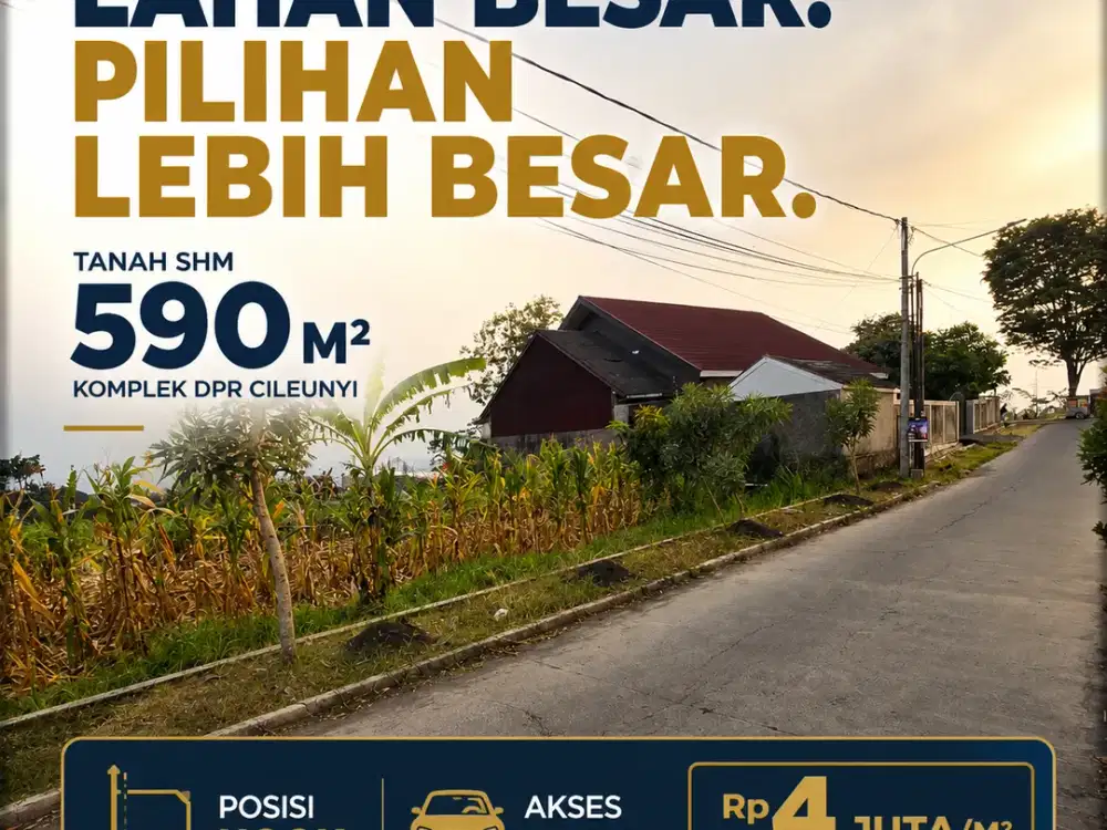 TANAH Kavling DI CILEUNYI — LAHAN BESAR, POTENSI BESAR