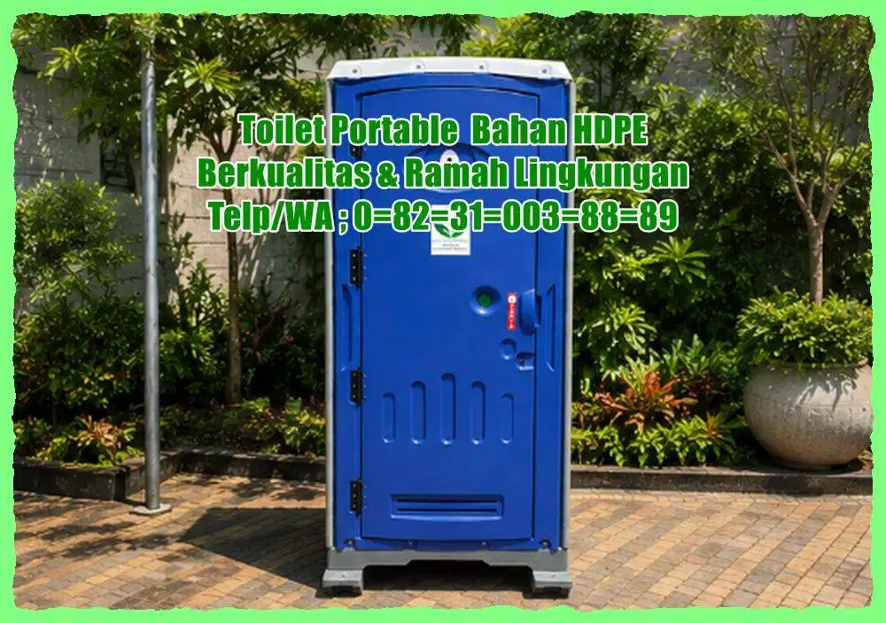 TOILET KOKOH HDPE - TOILET PORTABLE HDPE - TOILET VVIP