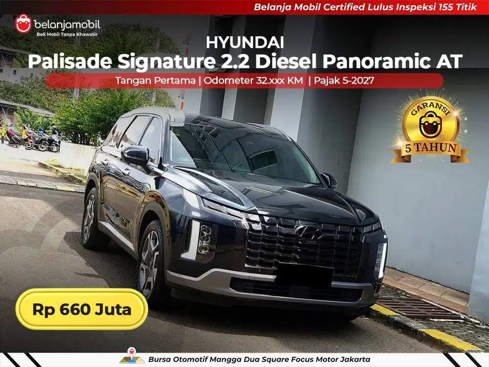 [ GARANSI 5TH ] Hyundai Palisade Signature 2.2 Panoramic AT 2023/2024