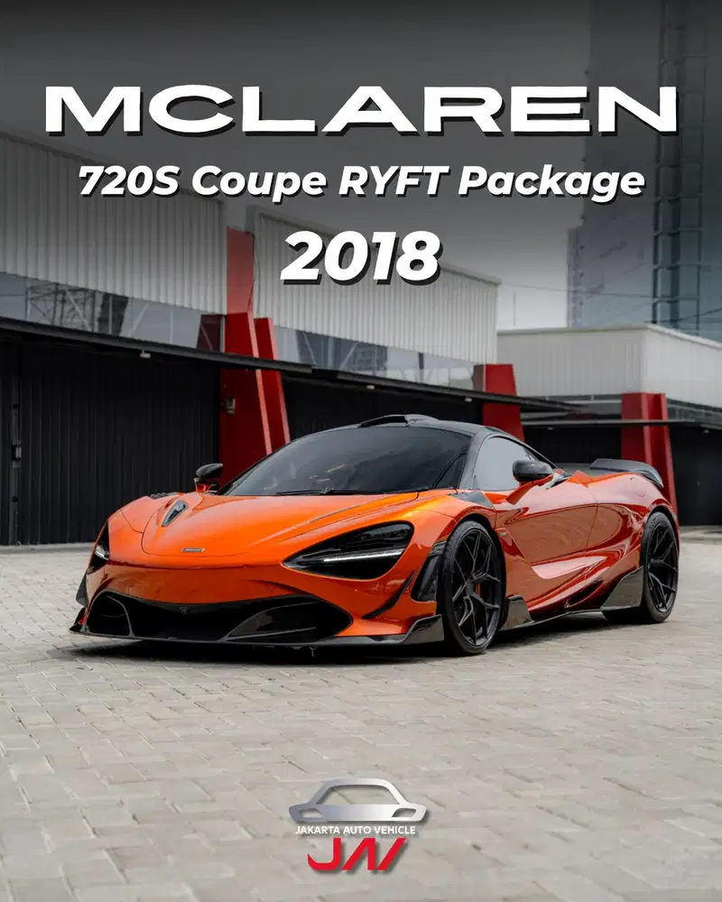 McLaren 720S Coupe RYFT Package 2018 / LOW ODO / MINT CONDITION