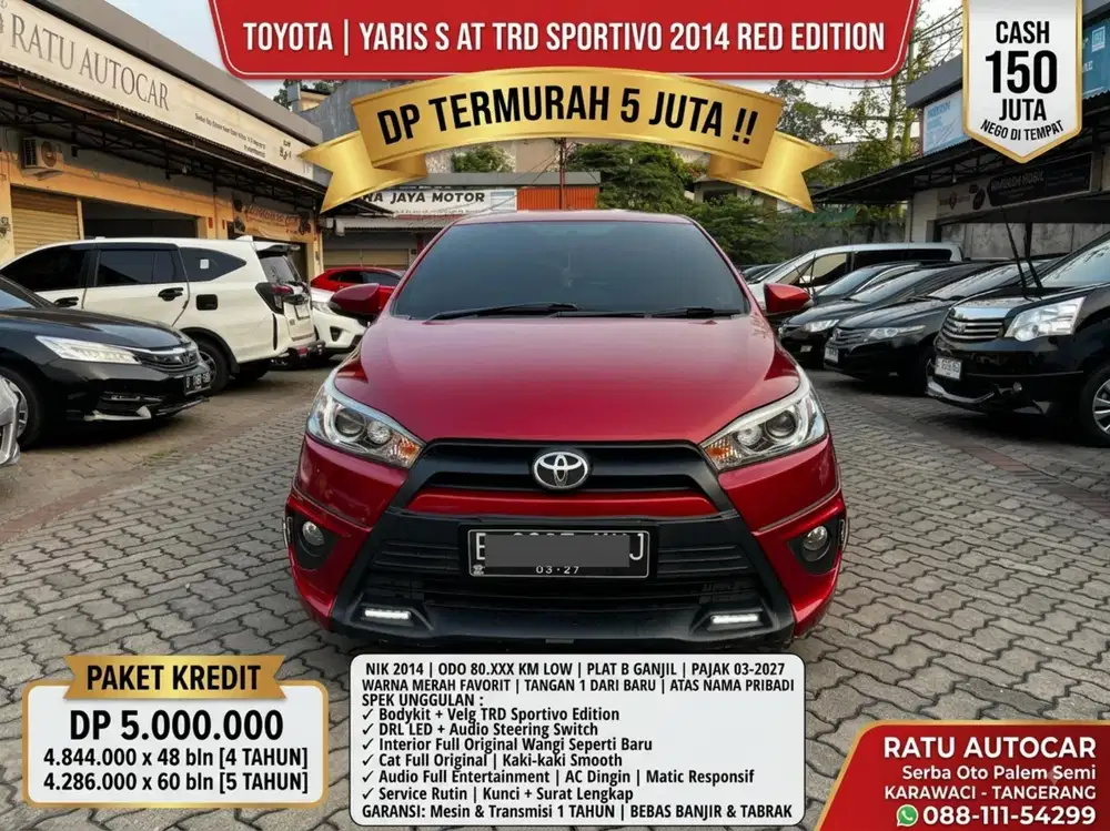 DP PROMO 5JT YARIS S TRD AT 2014 LOW KM 80RB RED EDITION