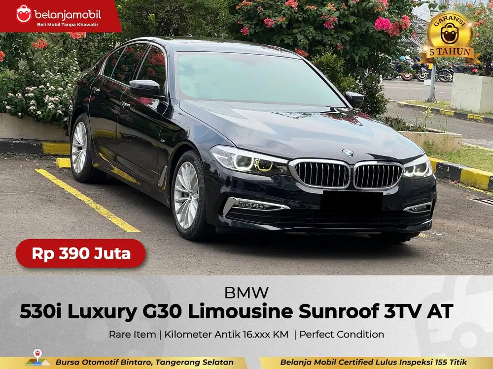 [ KM ANTIK 16RB ] BMW 530i 530 i Luxury G30 Limousine 2017/2018