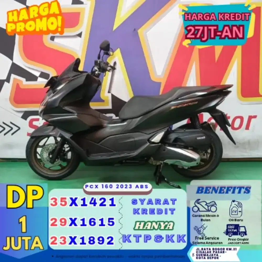 Proses 1hari dp 1jt pcx 160 2023 Abs