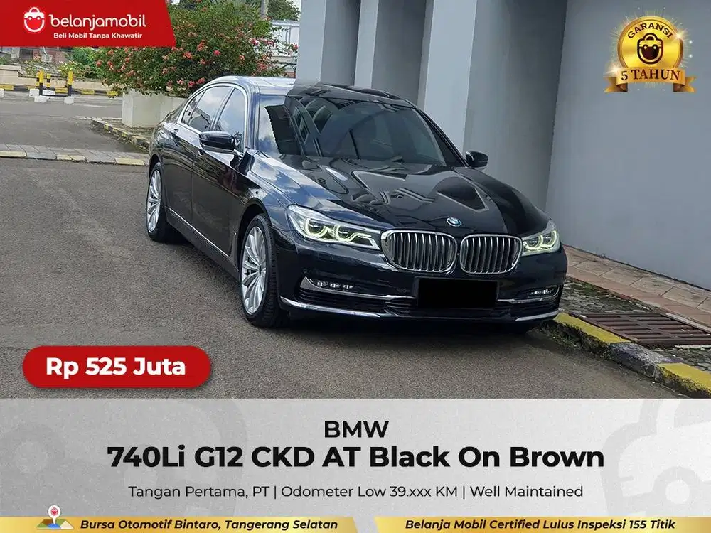 [ LOW KM ] BMW 740Li 740 Li G12 CKD AT Black On Brown 2017/2018