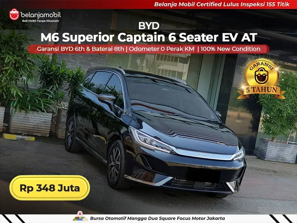 [ TIDAK JADI PAKAI ] BYD M6 M 6 Superior Captain 6Seater EV 2025/2026