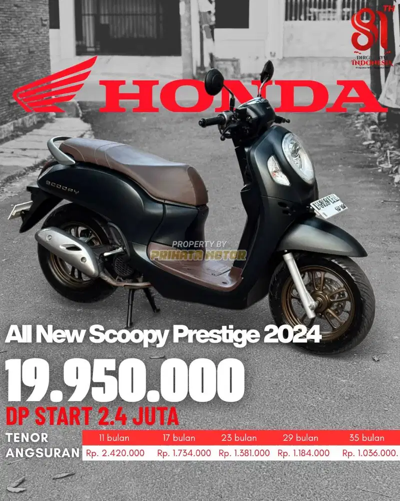 CREDIT DP MULAI 2.4 JUTAA SCOOPY PRESTIGE 2024 !!!