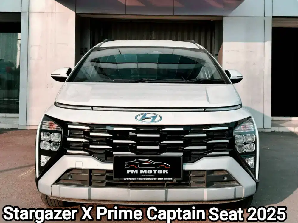 Hyundai Stargazer X PRIME CAPTAIN SEAT 2025 AT 1.5,Pajak JUNI 2027
