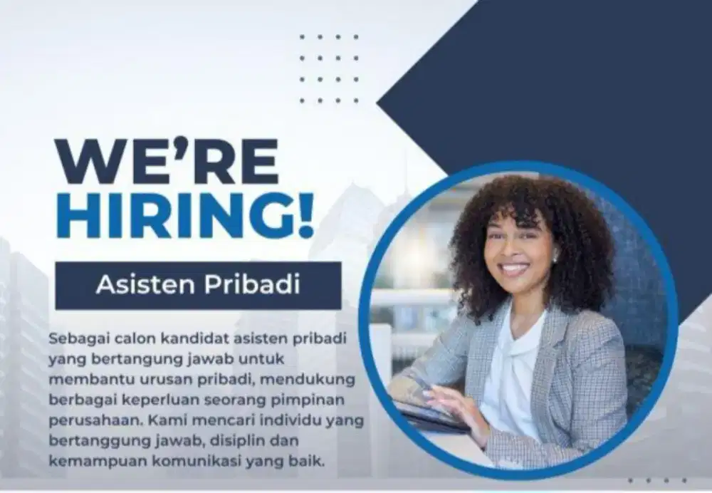 Di butuhkan personal asisten