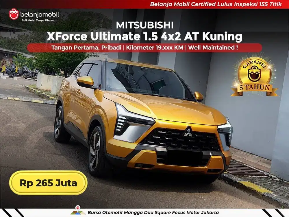 [ GARANSI 5TH ] Mitsubishi XForce X Force Ultimate 1,5 AT 2024/2025