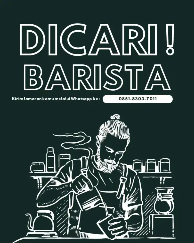 Lowongan Barist ( Junior Barista/Medium-Basic)