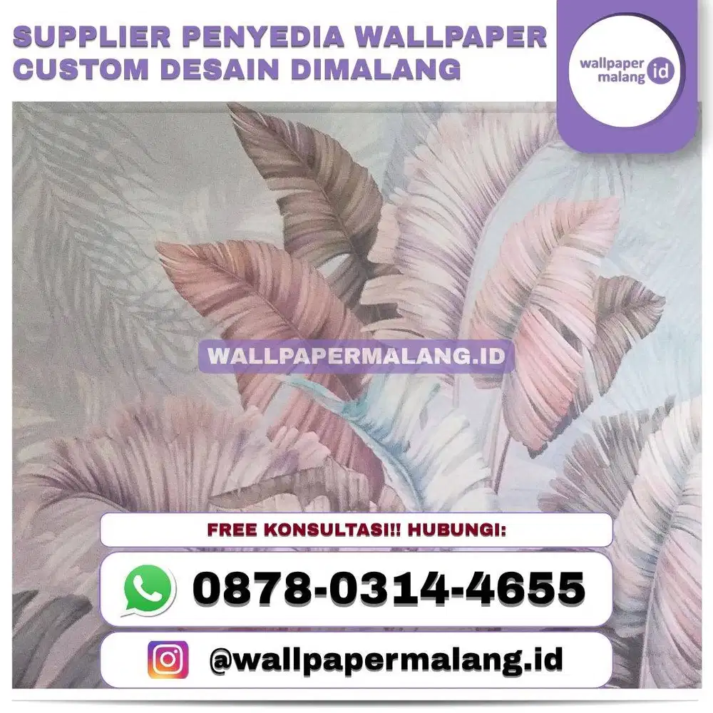 Supplier penyedia wallpaper custom desain dimalang