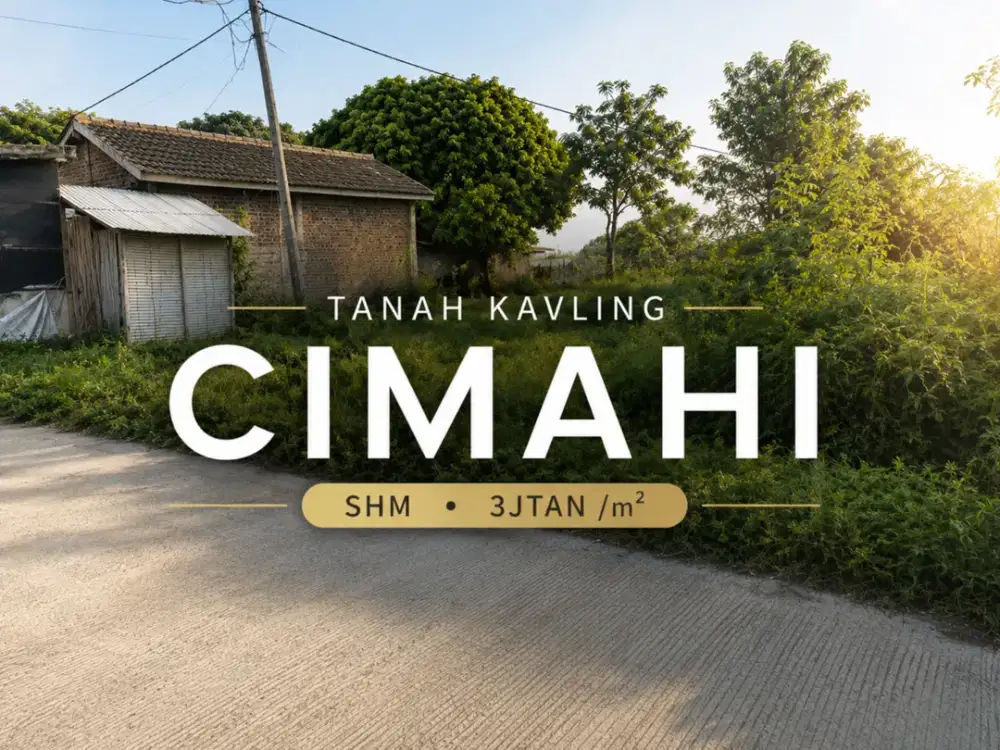 Kavling Siap Bangun di Cimahi - Lembang, Lokasi Strategis