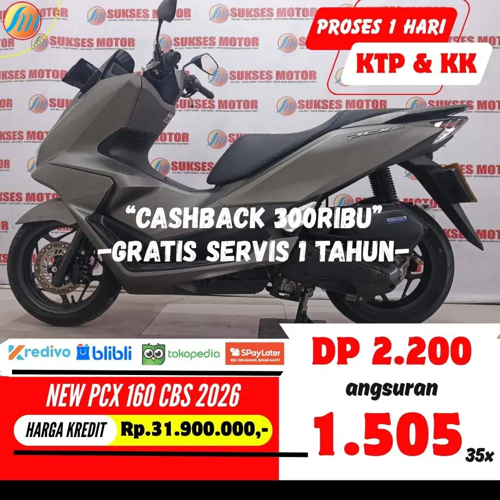 DP HANYA 2,2JUTA KREDIT HONDA NEW PCX 160 CBS 2026 SEKEN BERGARANSI