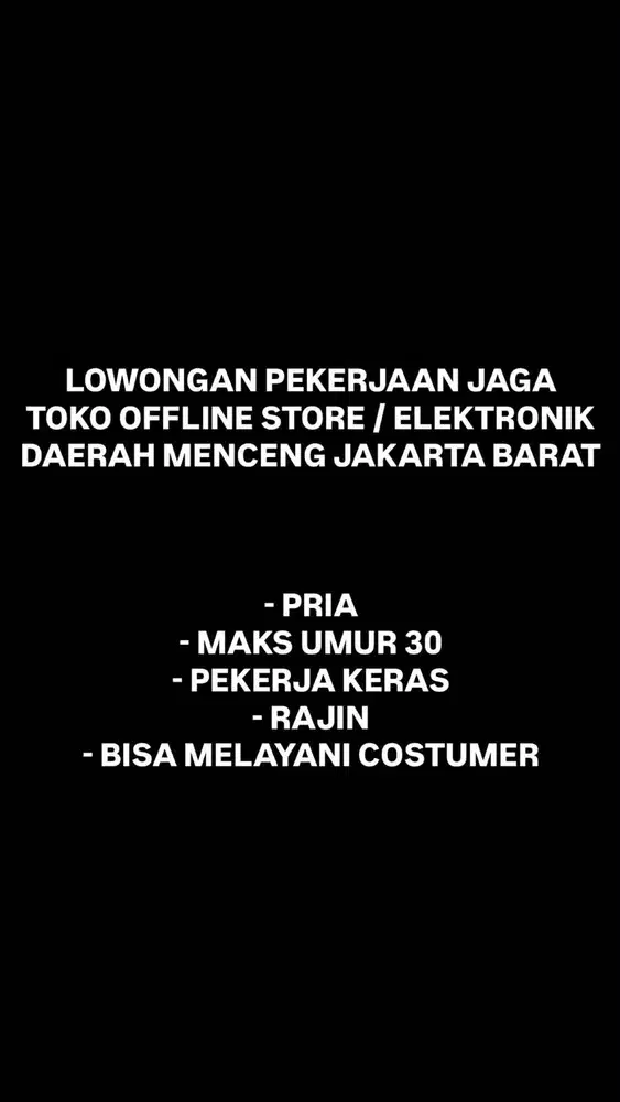 LOWONGAN PEKERJAAN JAGA TOKO / OFFLINE STORE