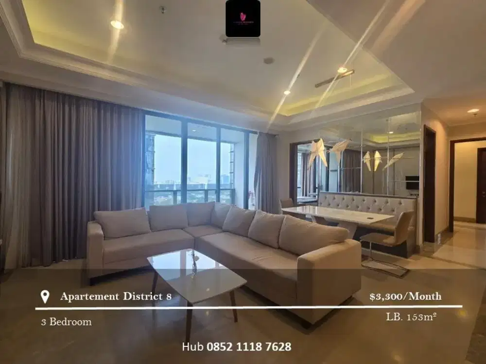 Disewakan Apartement District 8 High Floor 3BR Full Furnished