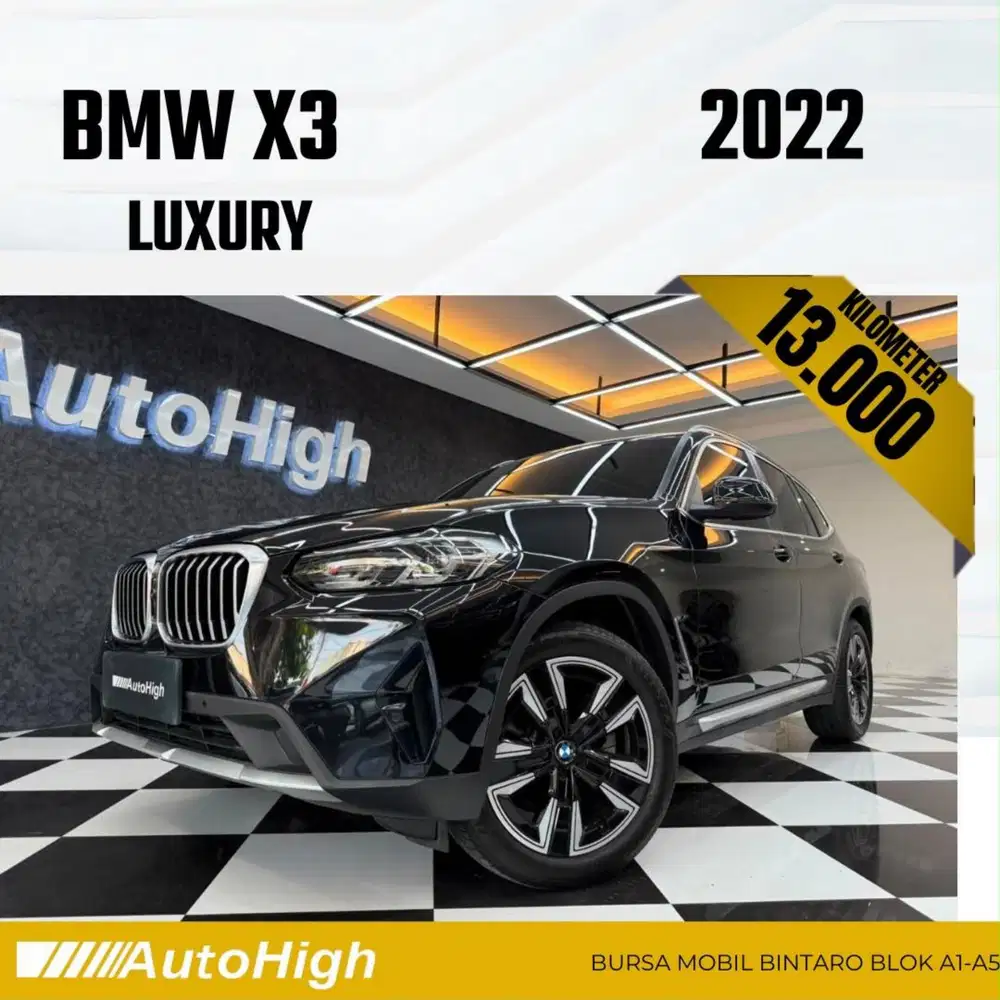 DP10% [Km13.000] X3 Luxury 2022 Black Reg 2023 #AUTOHIGH