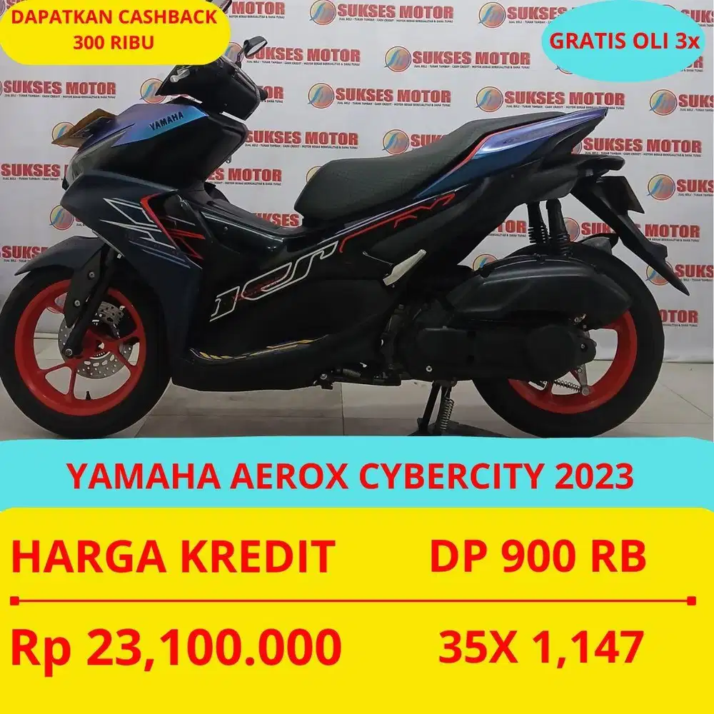 YAMAHA AEROX CYBERCITY 2023 DP MURAH 900 RIBU GUYSS