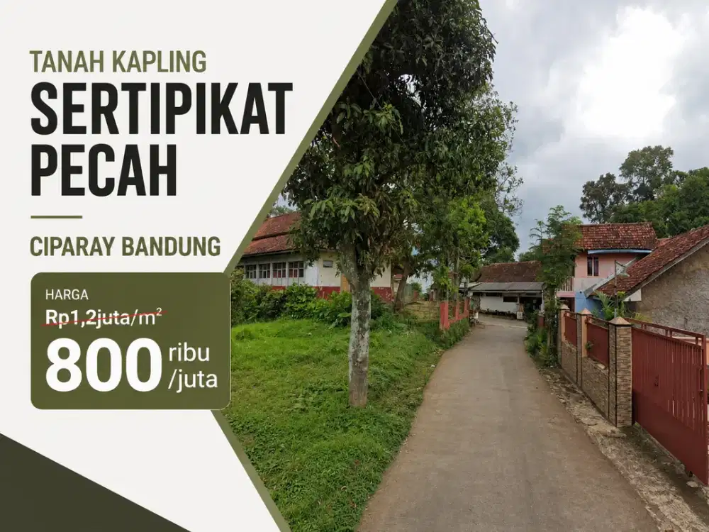 Kavling Tanah SHM Pecah Ciparay Bandung Harga 800 Ribu/m²