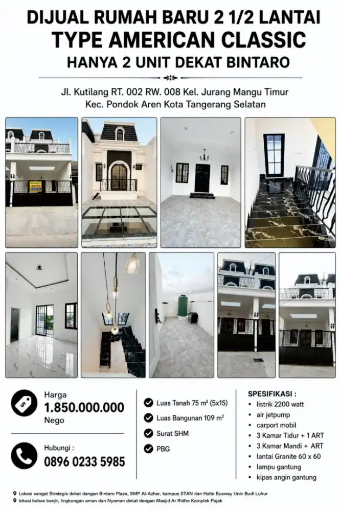 Di jual rumah baru 2 1/2 Lantai TYPE AMERICAN CLASSIC HANYA 4 UNIT