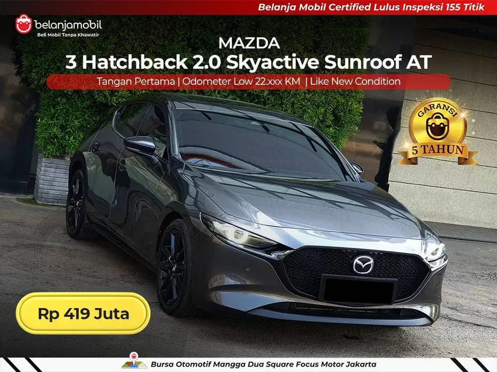 [ GARANSI 5TH ] Mazda 3 Mazda3 Hatchback HB 2,0 Sunroof 2023/2024