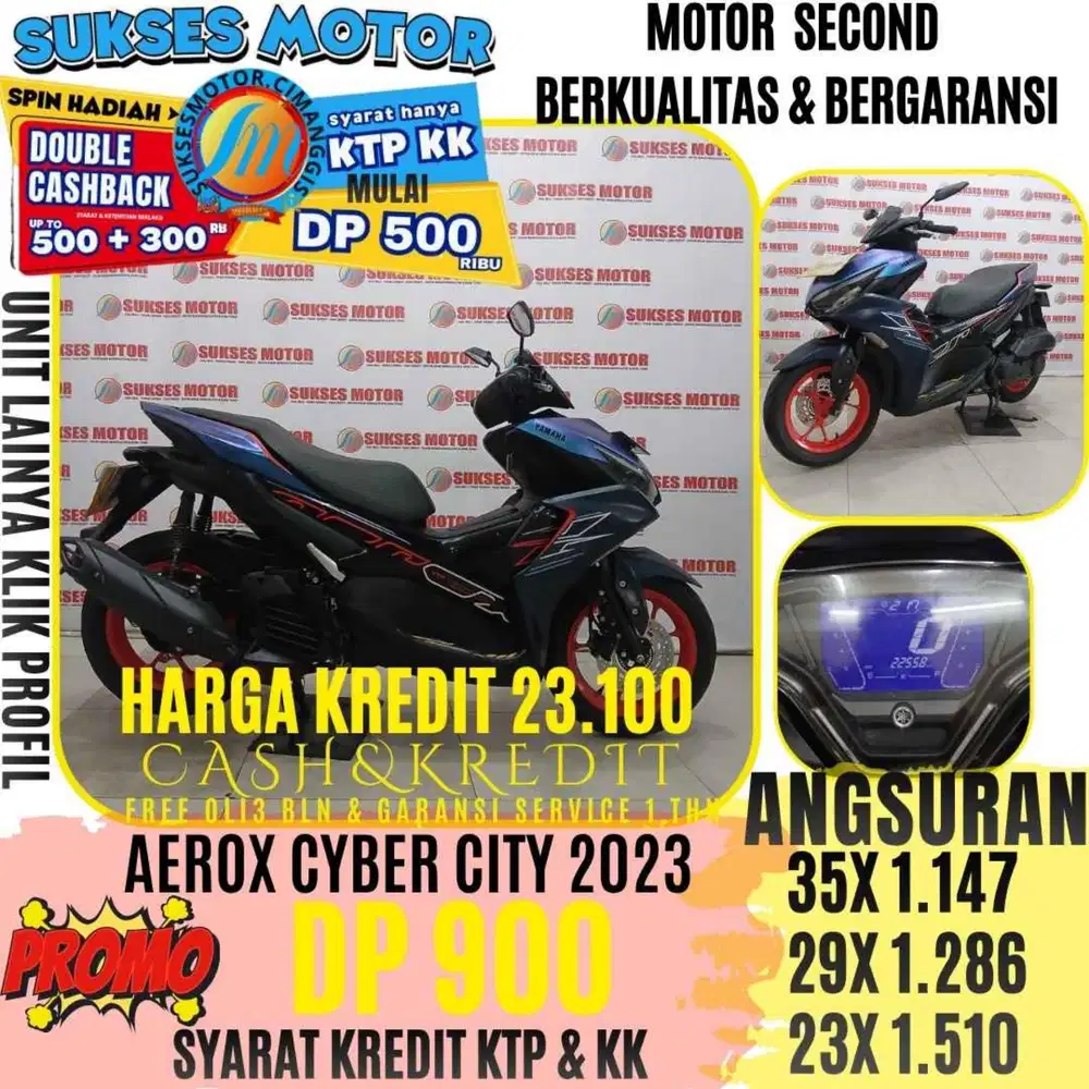 AEROX CYBER CITY TAHUN 2023 BERGARANSI CASHBACK UPTO 3OORBUAN