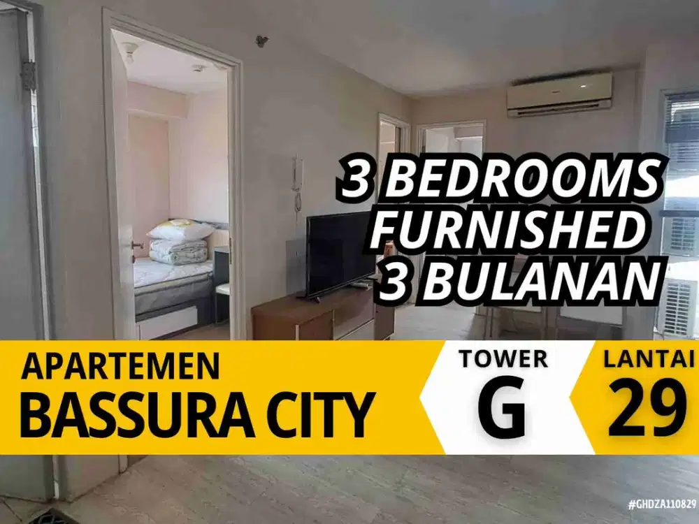 Sewa 3 Bedroom Furnished 3 Bulanan Tower Geranium Apartemen Bassura City
