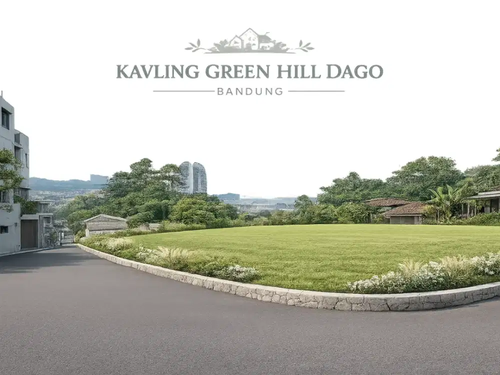 KAVLING GREEN HILL DAGO – DI BAWAH HARGA PASAR!