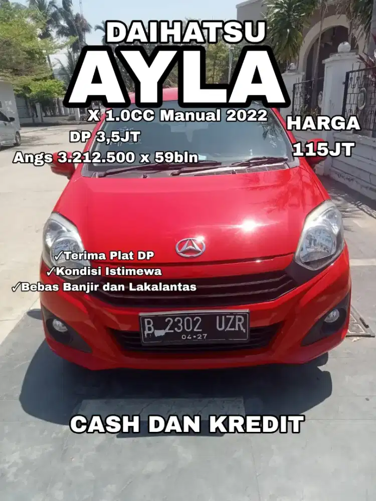 Antiksekali Dp 3,5jt angs 3,212,500 x59bln..Ayla 1.0cc Type X Irit bbm
