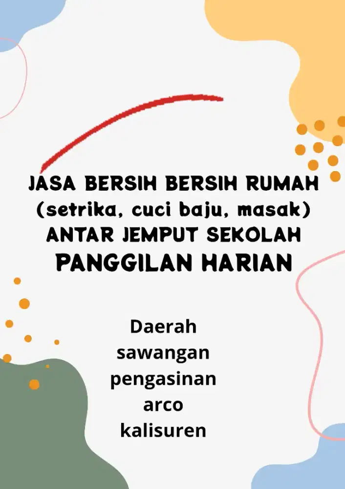 jasa bersih2 rumah harian, antar jemput sekolah