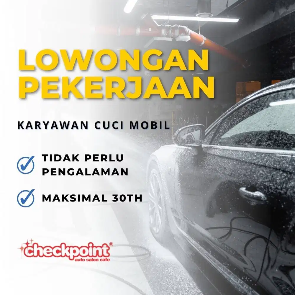 LOWONGAN KARYAWAN CUCI MOBIL