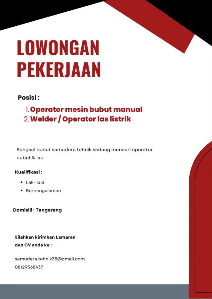 Dicari, operator bubut dan welder