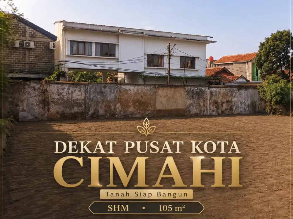 Kavling Strategis Kec. Cimahi Selatan, Akses ke Pusat Kota