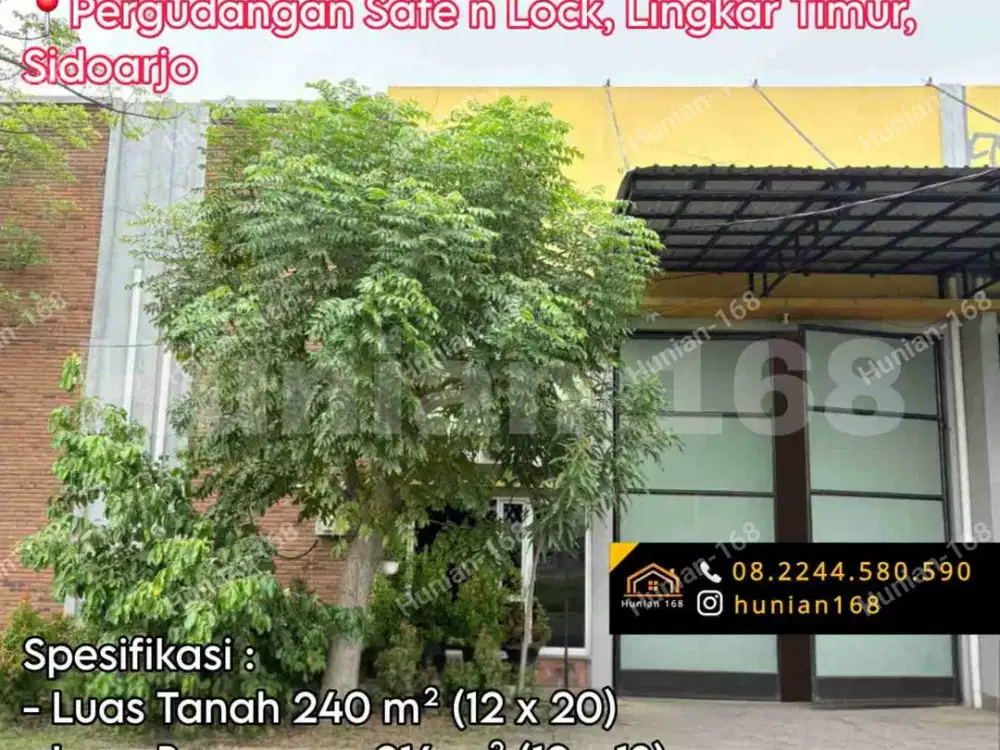 Gudang Pergudangan Safe n Lock Lingkar Timur CIP Sirie Sinar Buduran Sidoarjo Pabrik Tanah Kota Gedangan Waru Sedati Muncul Ritzgate
