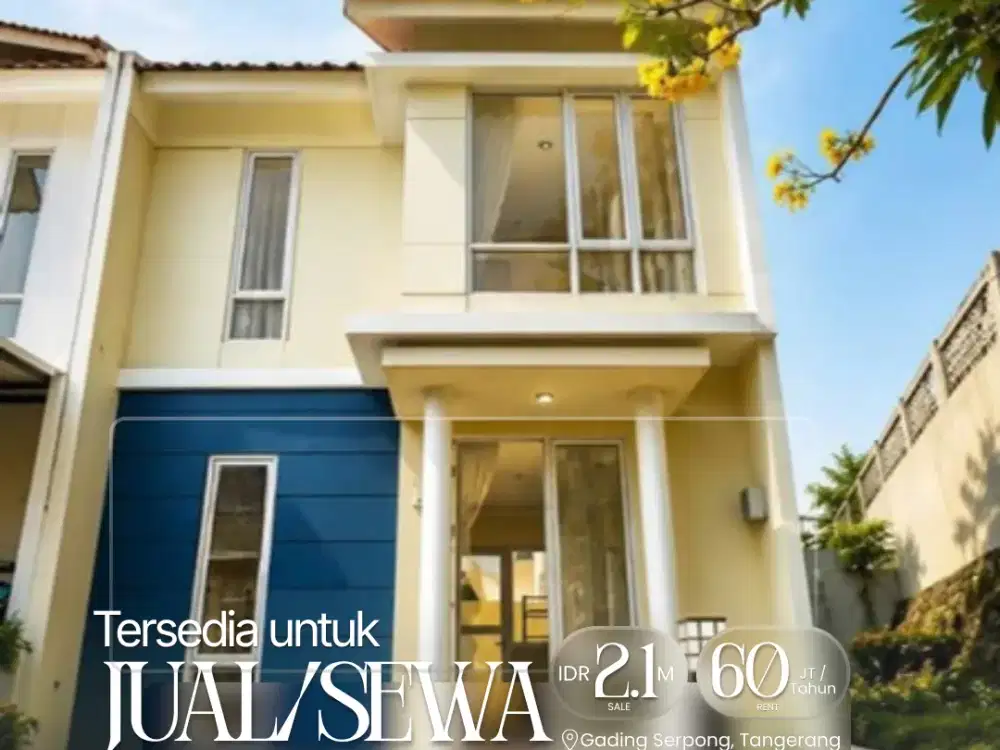 Dijual dan disewa rumah siap huni di Gading Serpong Tangerang