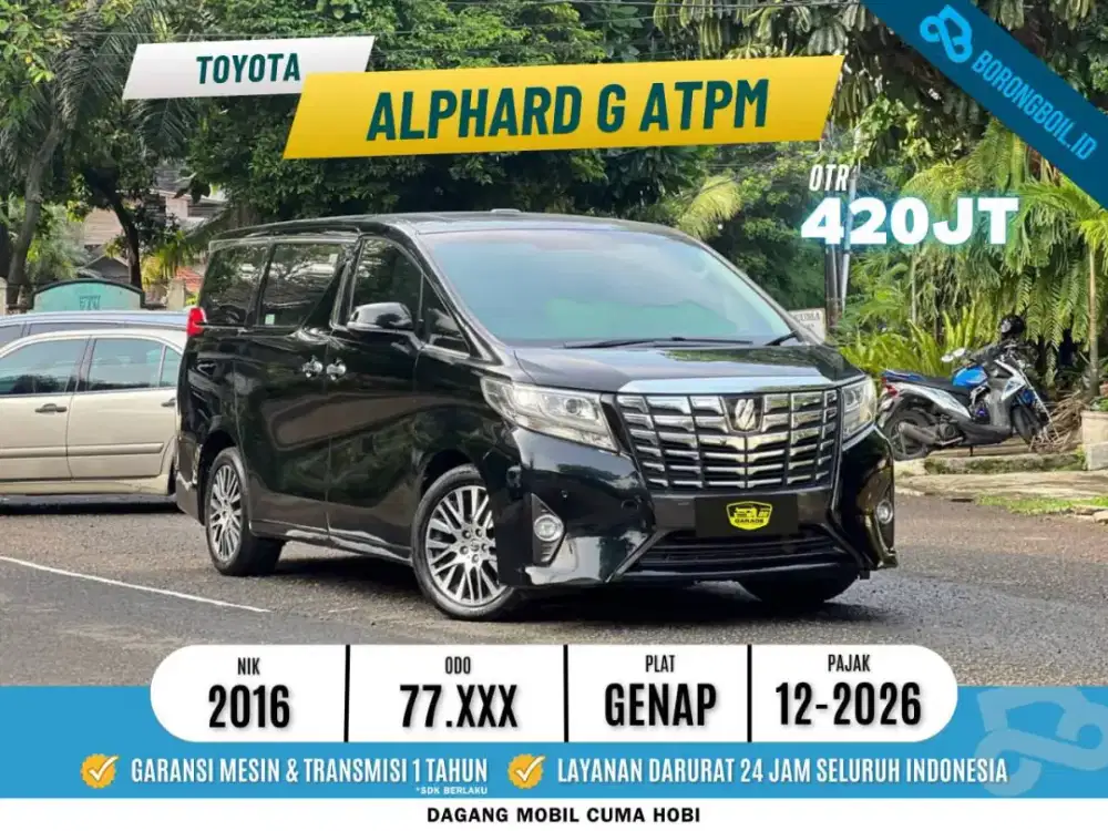 [TERMURAH] Toyota Alphard G 2.5 ATPM 2016