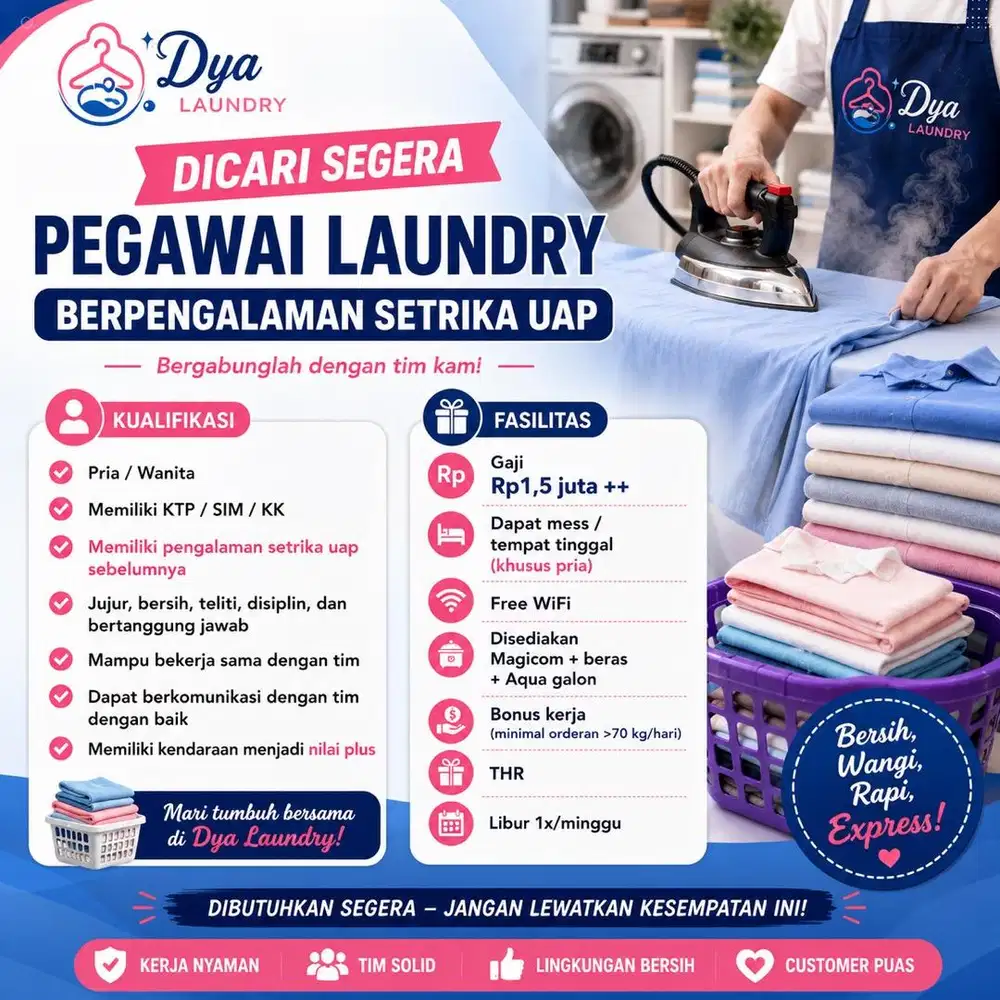 Dicari pegawai laundry setrika uap berpengalaman