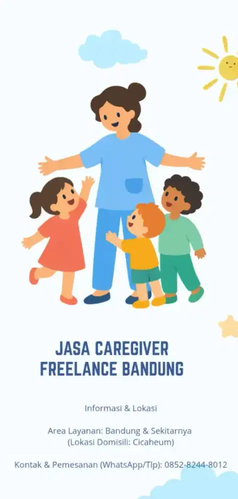 CAREGIVER (PENDAMPING ANAK,BALITA,LANSIA DAN PASIEN)