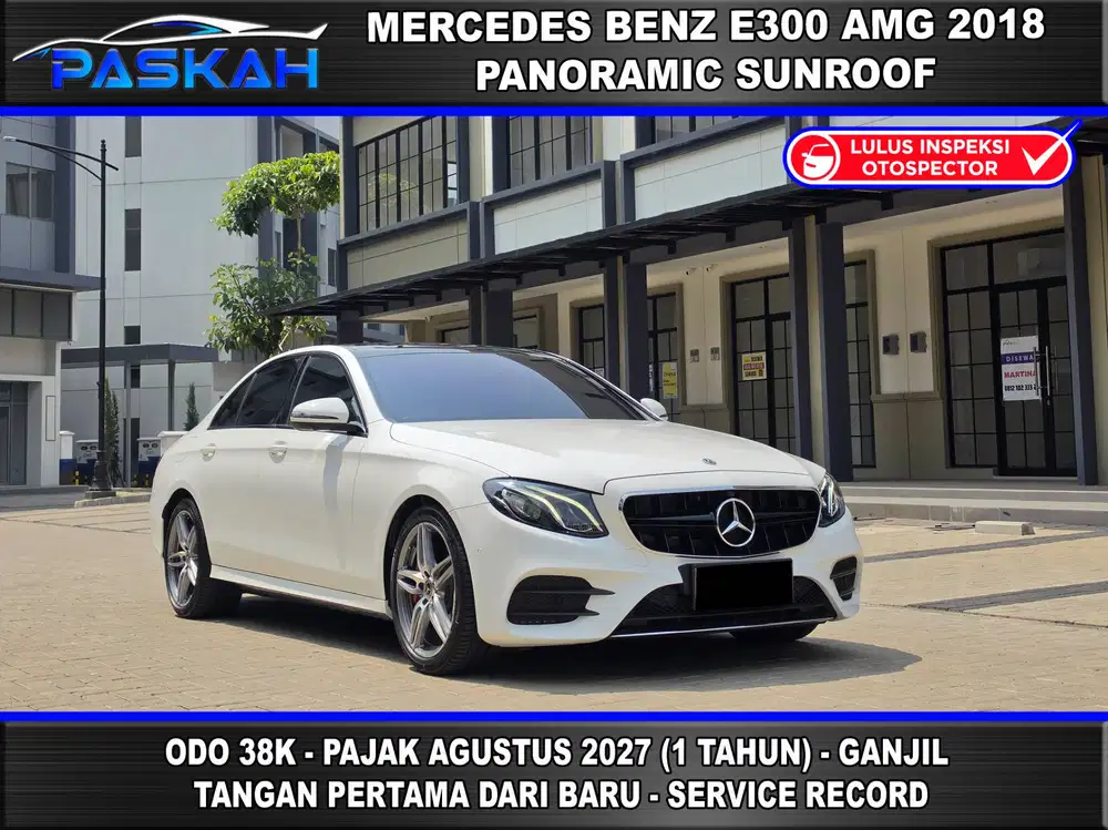SUNROOF E300 AMG 2018 E 300 AMG 2018 BUNGA 5% Pajak 1 TAHUN Odo 38rb