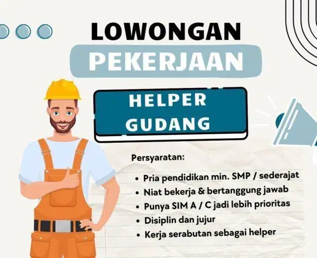 Dicari Helper Gudang Lokasi Margomulyo Indah