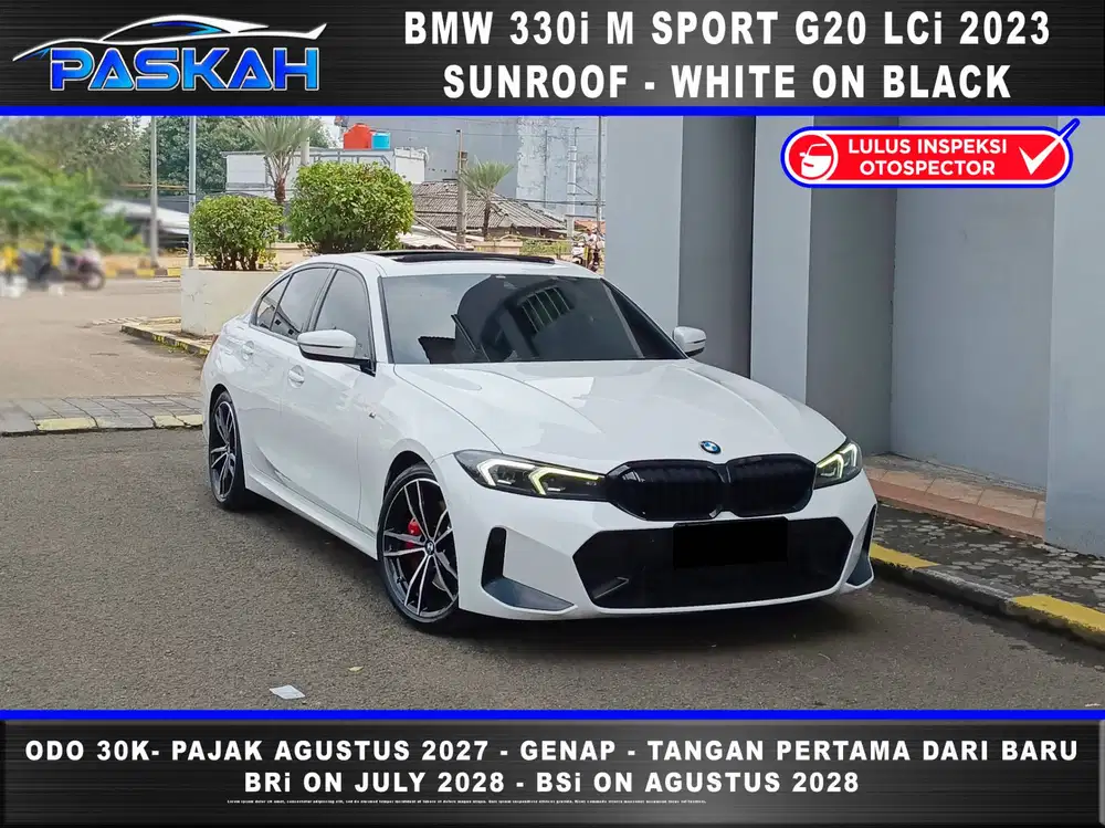 WARANTY BMW=2028 BMW 330i M SPORT PRO 2023 BUNGA=4% PAJAK=2027 AGUSTUS