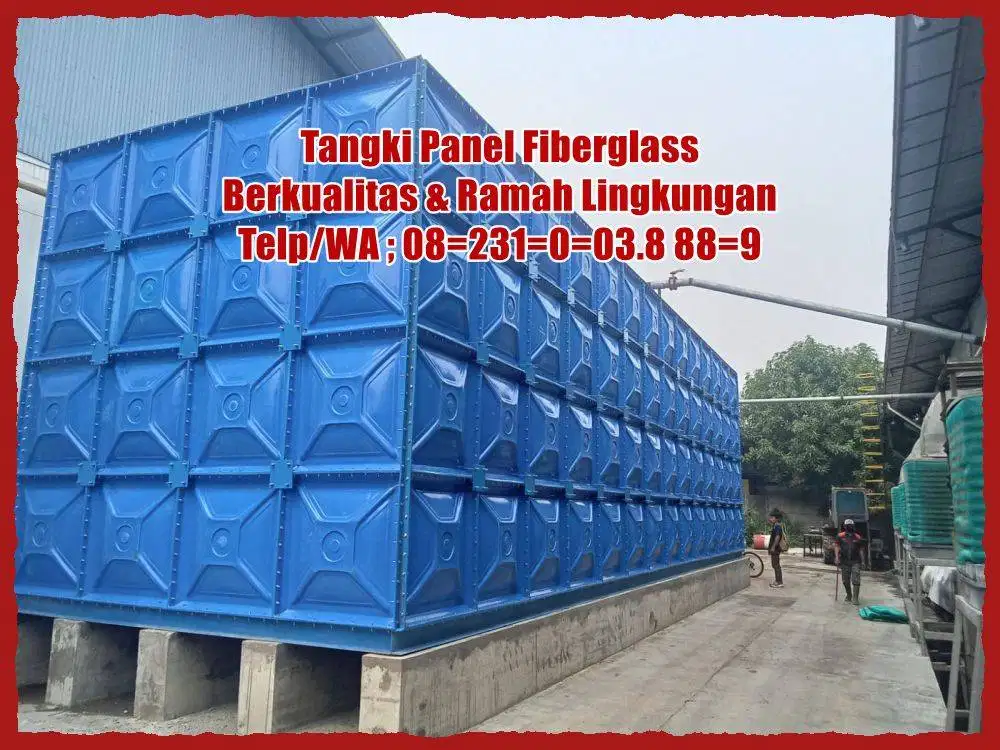 TANGKI AIR FIBERGLASS - TANDON AIR - ROOF TANK FRP - TANGKI PANEL