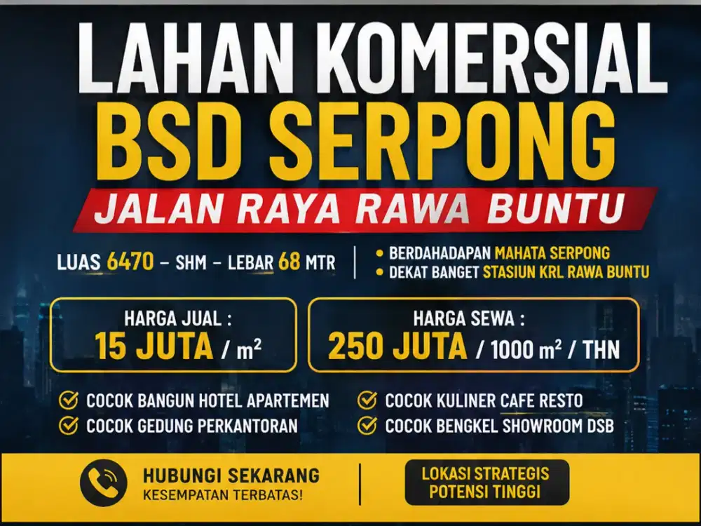 LAHAN KOMERSIAL PREMIUM BSD SERPONG