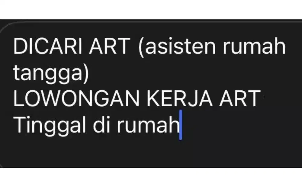 DICARI ART (Asisten Rumah Tangga)