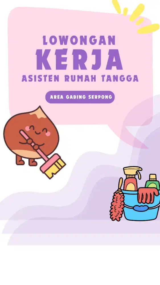 Dicari ART asisten rumah tangga gading serpong